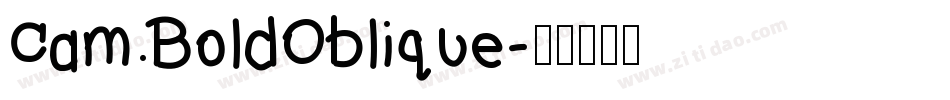 Cam BoldOblique字体转换